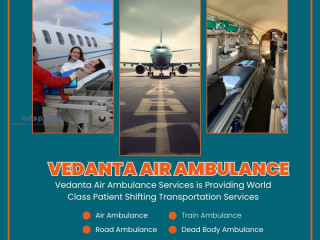 to-transfer-patients-without-trouble-take-an-air-ambulance-from-patna-via-vedanta